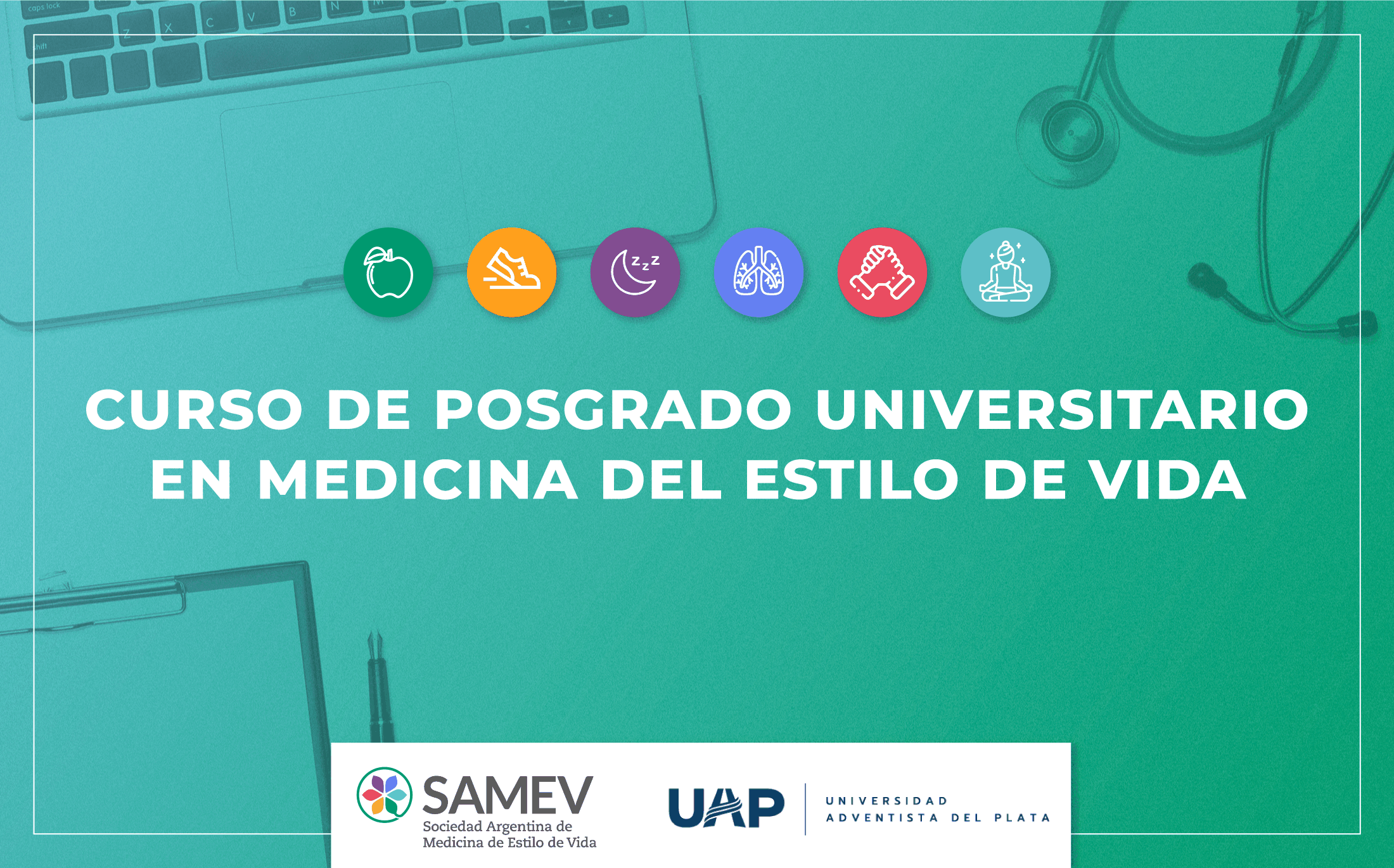 Curso de posgrado Universitario en Medicina del Estilo de Vida 2022
