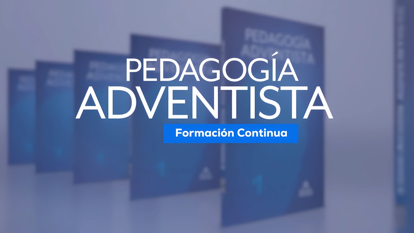 Curso DSA: Pedagogía Adventista